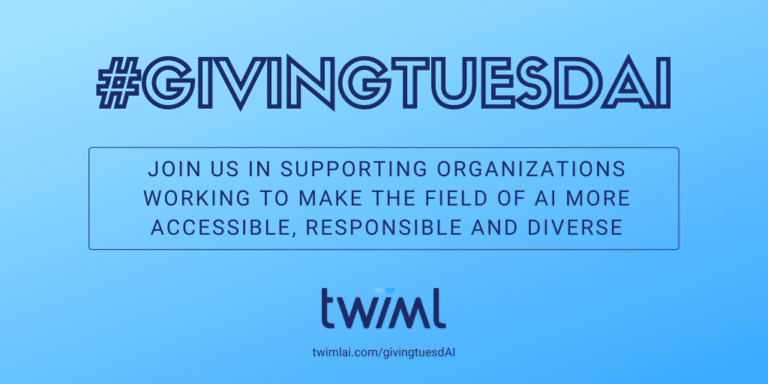 article: Giving Tuesday TWiML