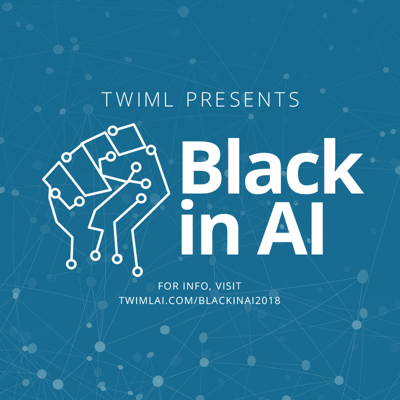 Cover: TWIML Presents: Black in AI 2018