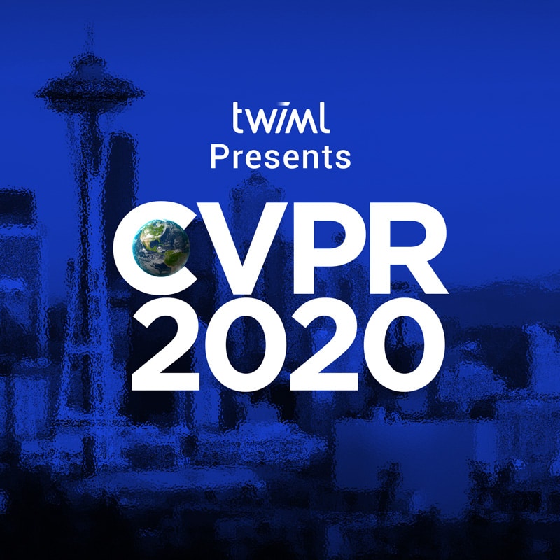 Cover: TWIML Presents: CVPR 2020