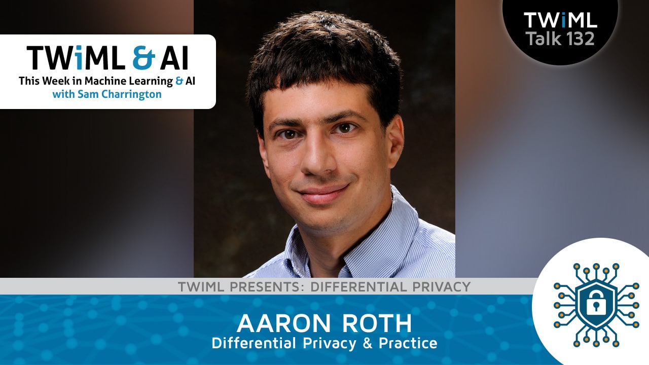 Banner Image: Aaron Roth - Podcast Interview