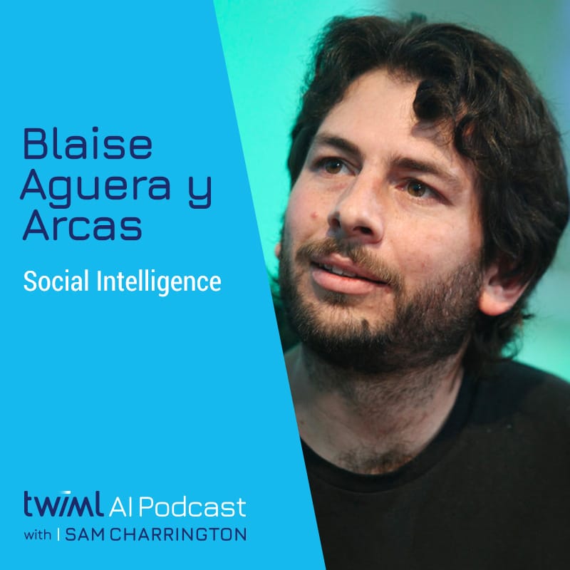 Cover Image: Blaise Aguera y Arcas - Podcast Interview