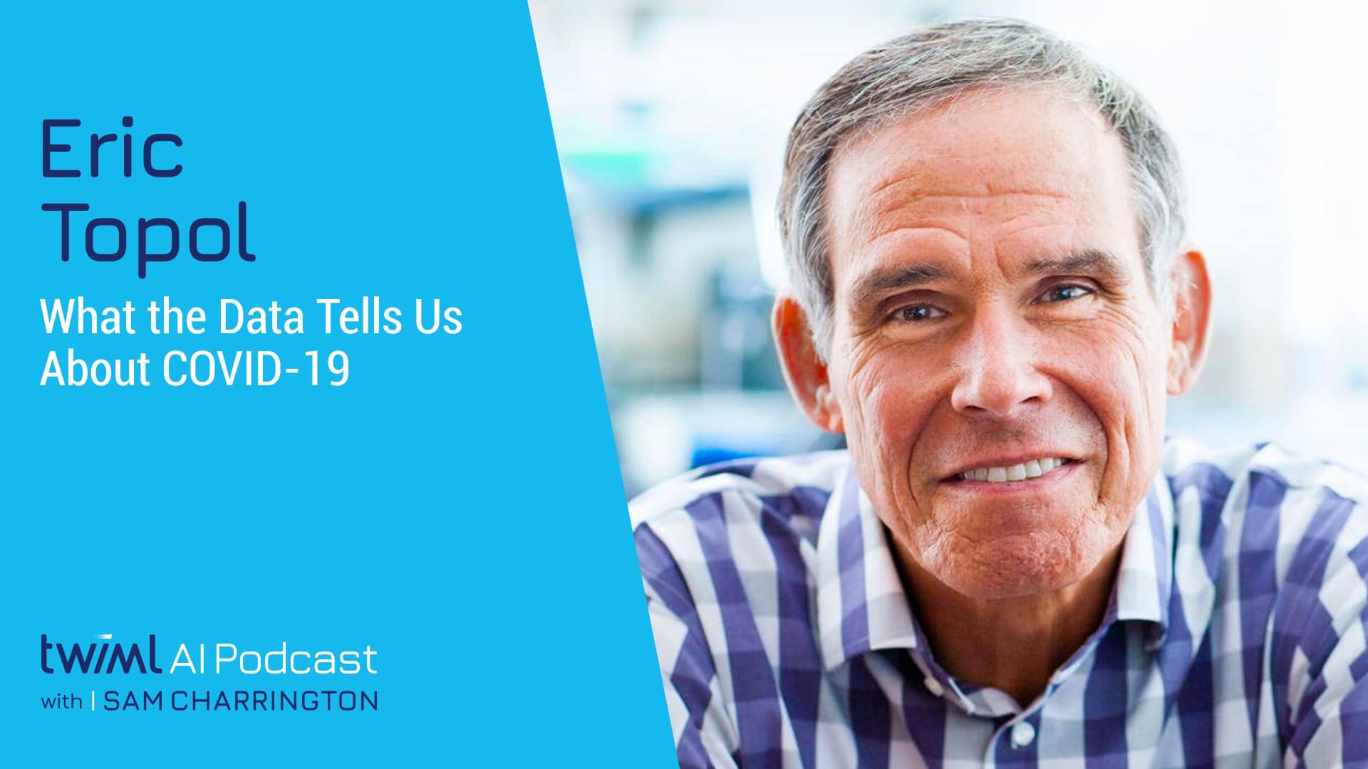 Banner Image: Eric Topol - Podcast Interview