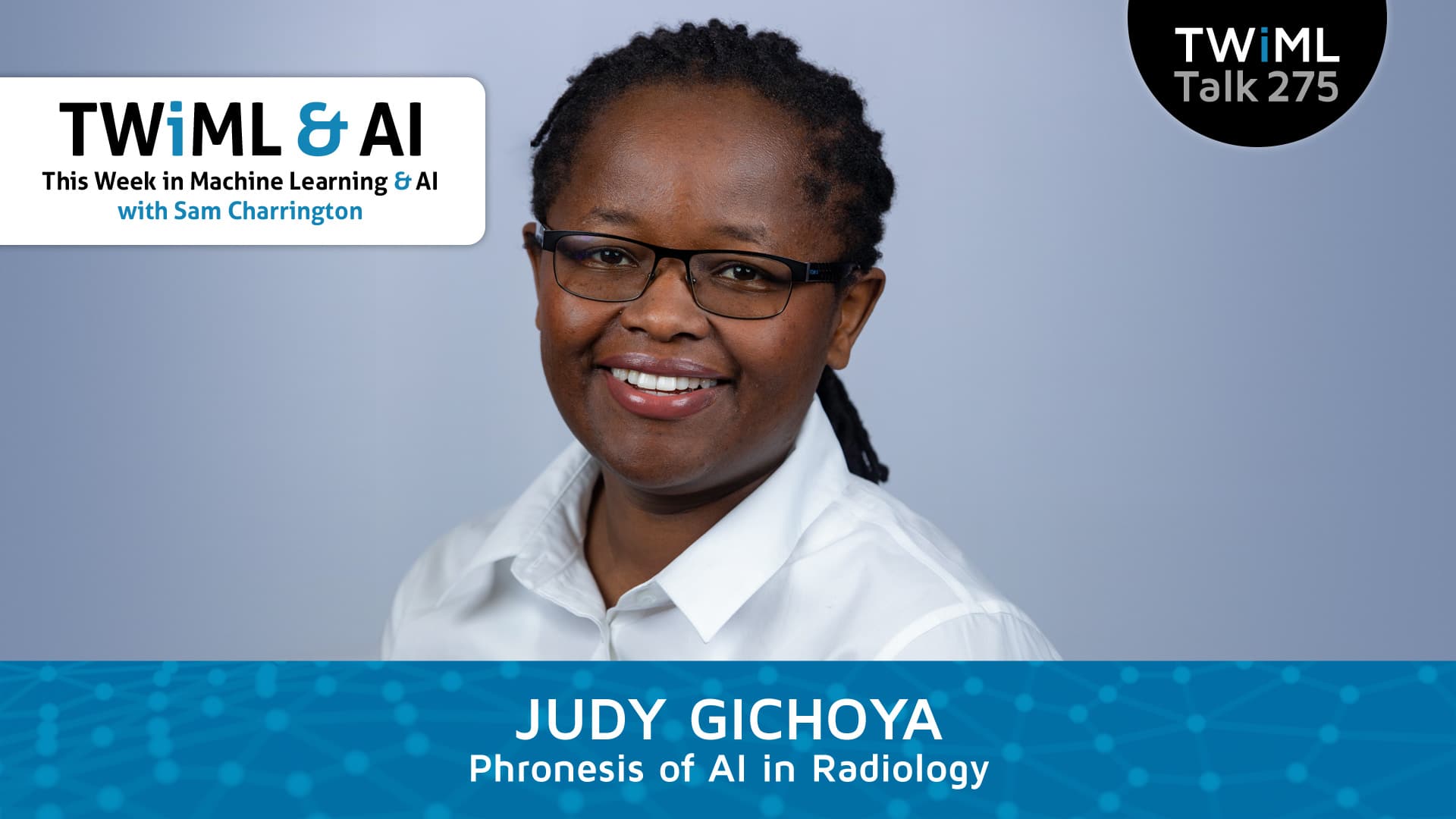 Banner Image: Judy Gichoya - Podcast Interview