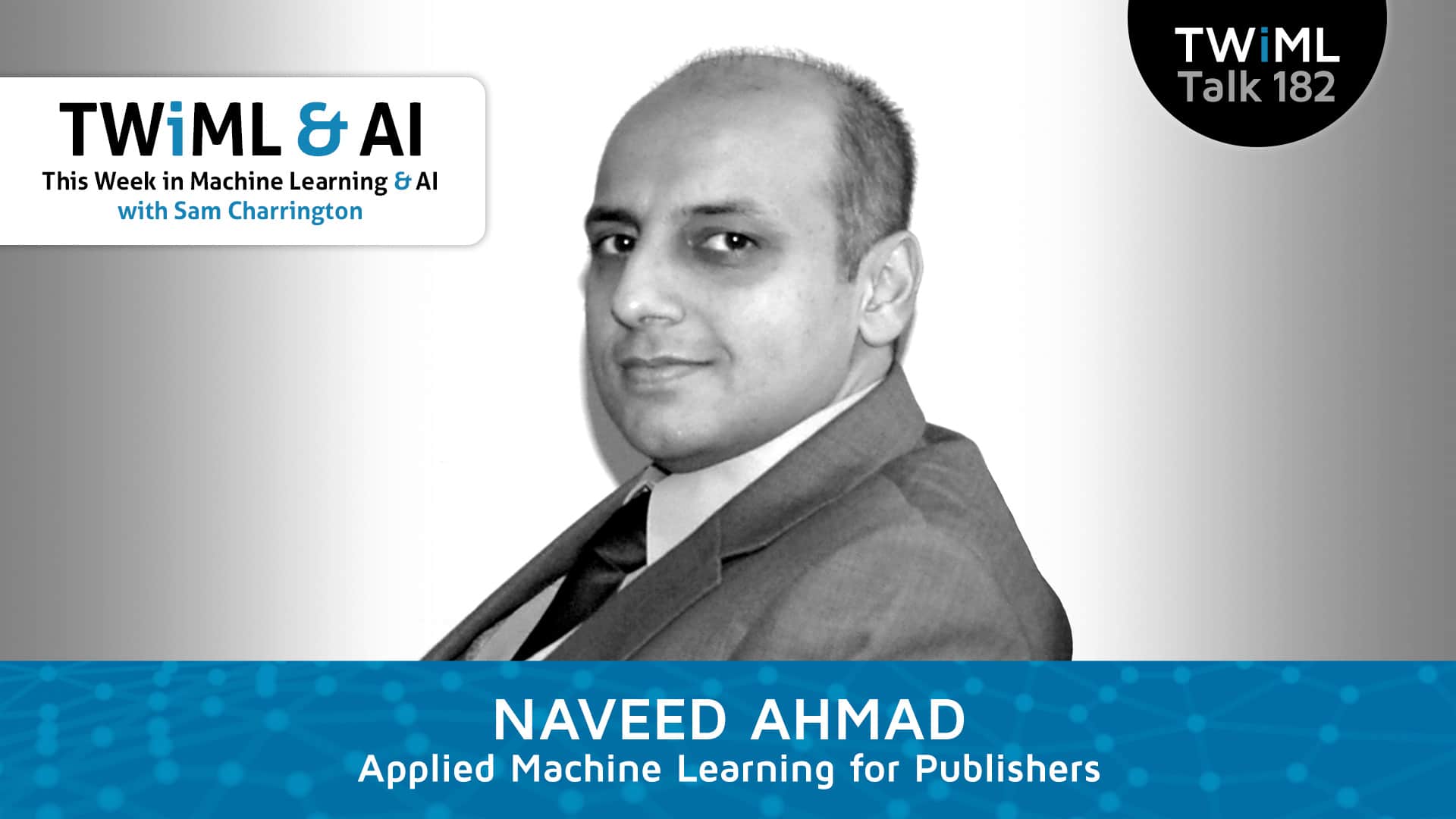 Banner Image: Naveed Ahmad - Podcast Interview