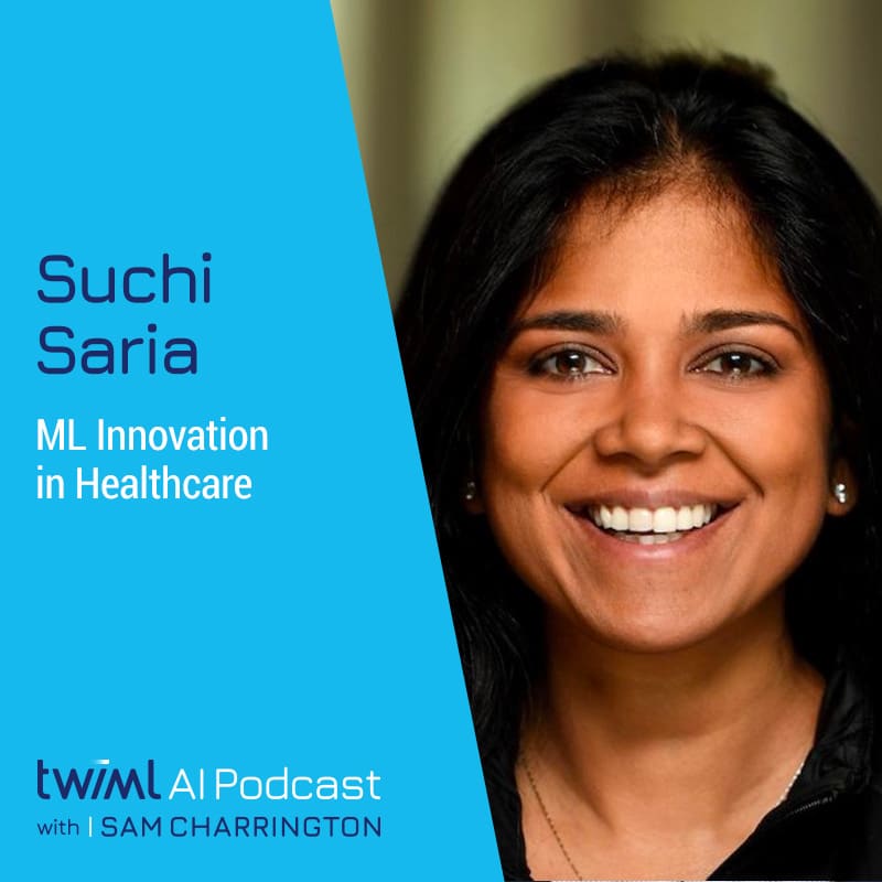 Cover Image: Suchi Saria - Podcast Interview