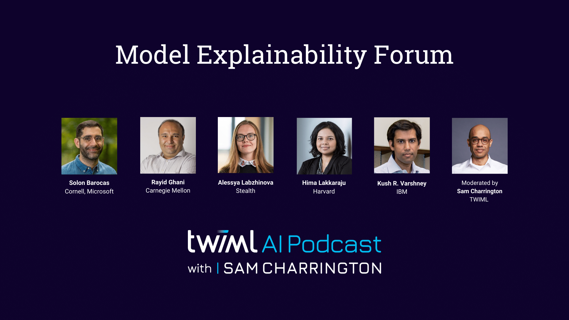 Banner Image: TWIML Model Explainability Forum - Podcast Discussion