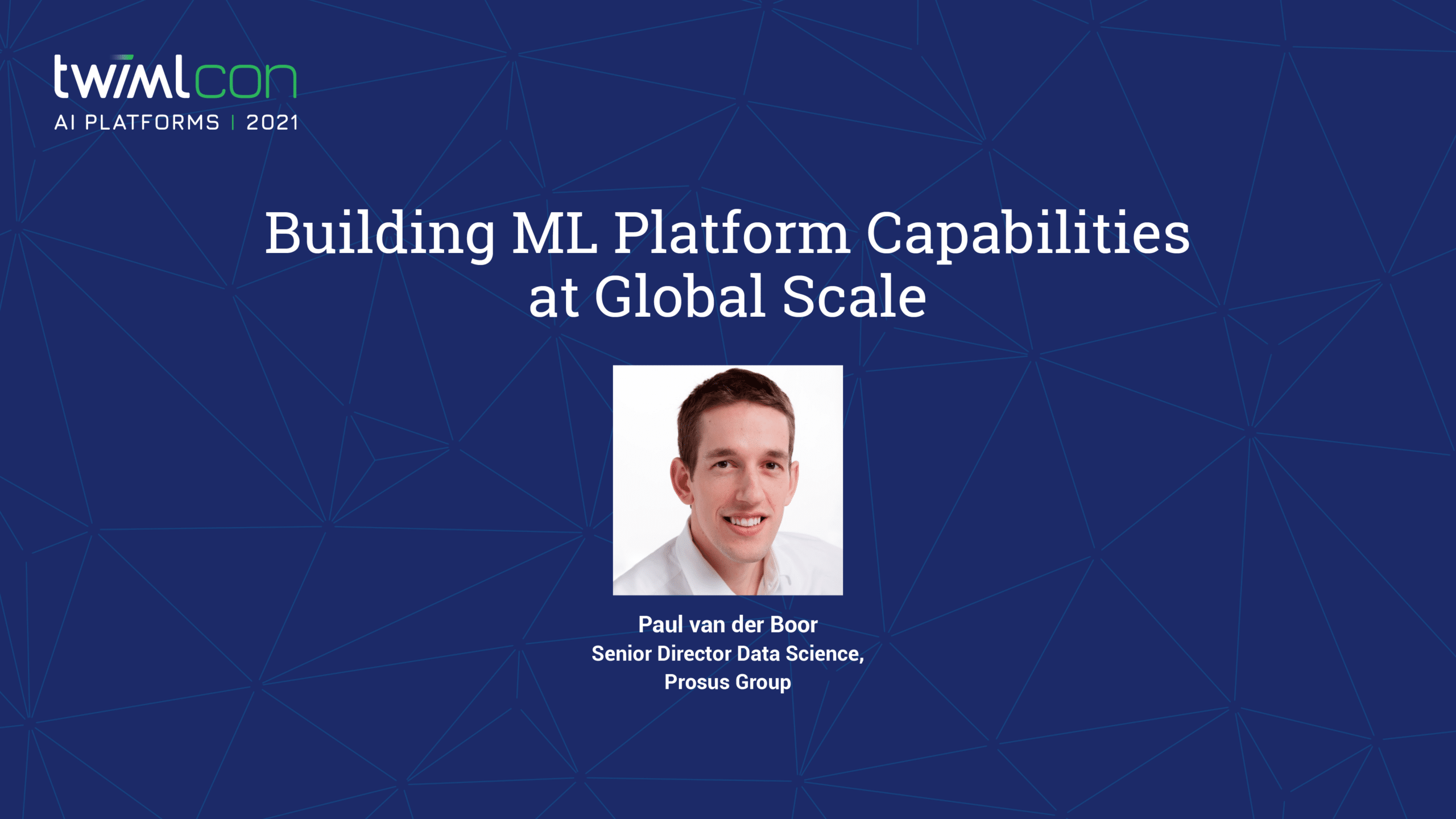 Building ML Platform Capabilities at Global Scale