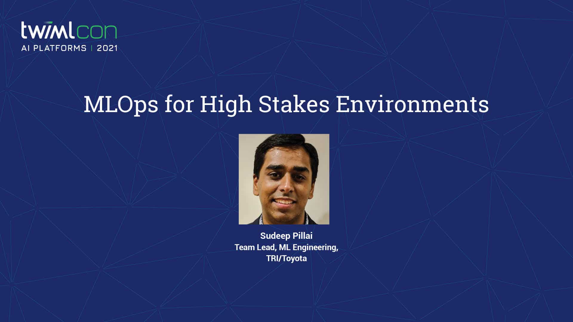 MLOps for High-Stakes Environments